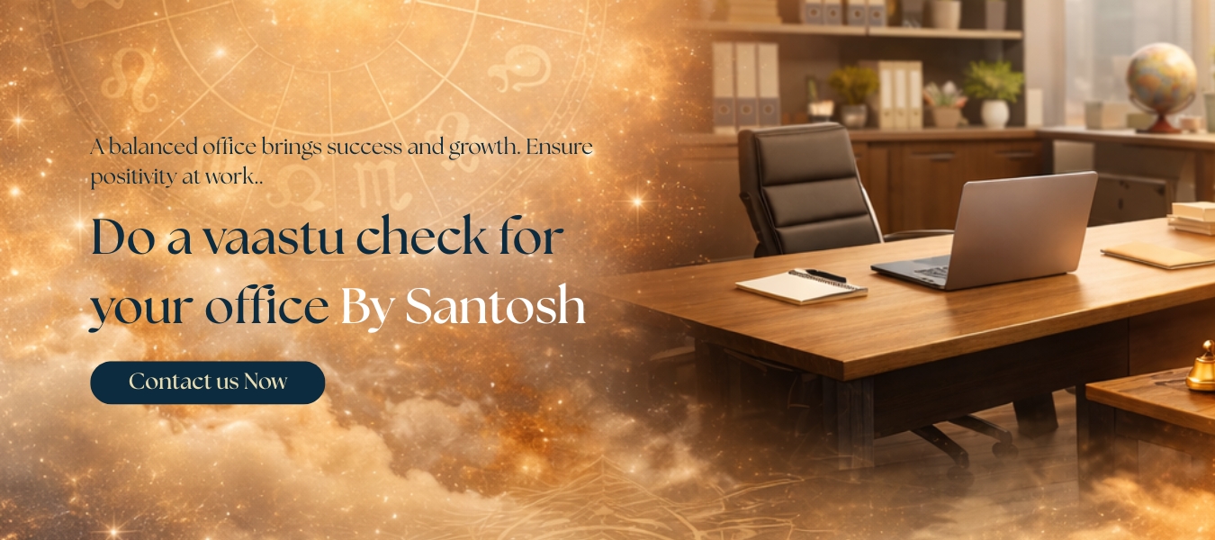 Office Vaastu by Santosh Vaastumaan